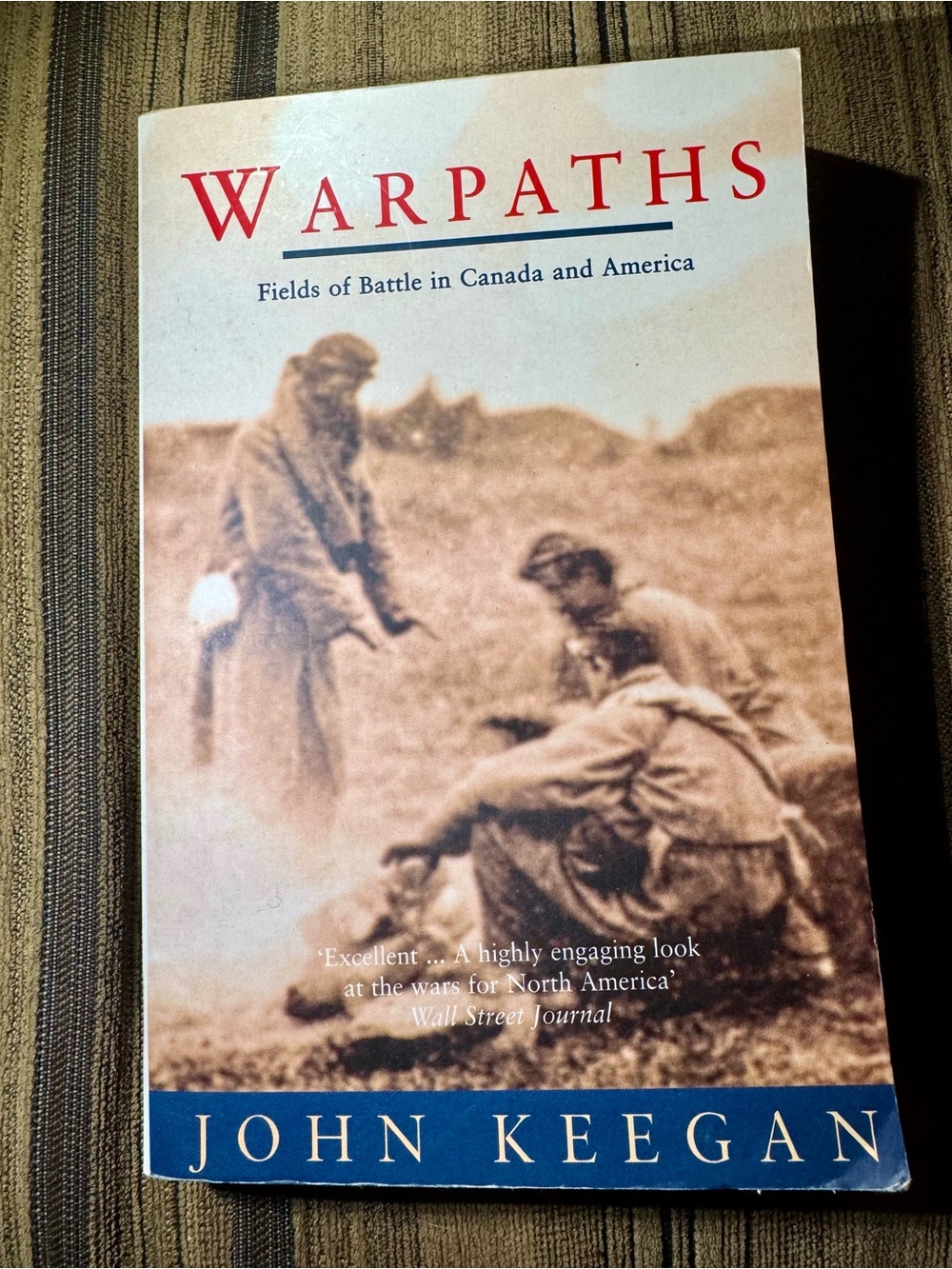 Warpaths by John Keegan - Tan & Blue Paperback Book